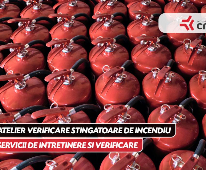 Atelier verificare stingatoare de incendiu